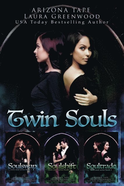 Laura Greenwood, Arizona Tape - Twin Souls Trilogy, E-bok