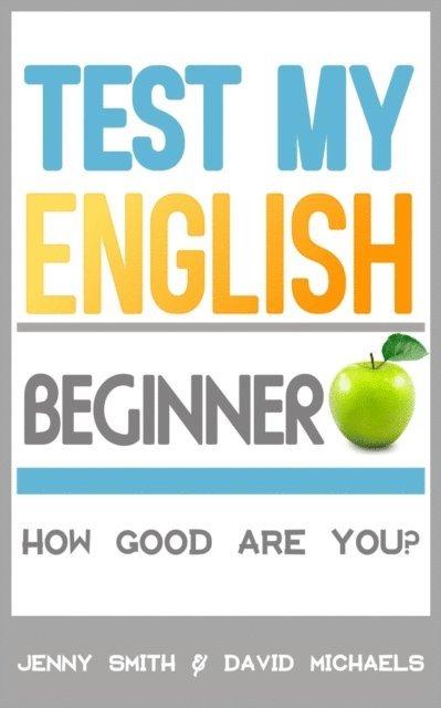 David Michaels, Jenny Smith - Test My English, E-bok