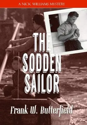 Frank W Butterfield - Sodden Sailor, Inbunden. Tillgänglighet: Lägg i varukorg