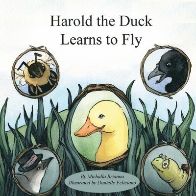 Michalla Brianna - Harold the Duck Learns to Fly, Häftad. Tillgänglighet: Lägg i varukorg