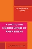 Dr - Study of the Selected Novels of Ralph Ellison, Häftad. Tillgänglighet: Lägg i varukorg