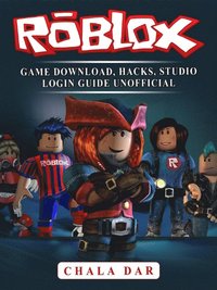 Roblox Game Login Download Hacks Toys Studio Music Codes Com Cheats Guide Unofficial Hse Guides Ebok 9781387565771 Bokus - roblox login toys