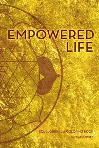 Empowered Life Soul Journal and Coloring Book