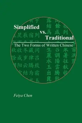 Feiya Chen - Simplified vs. Traditional, Häftad. Tillgänglighet: Lägg i varukorg