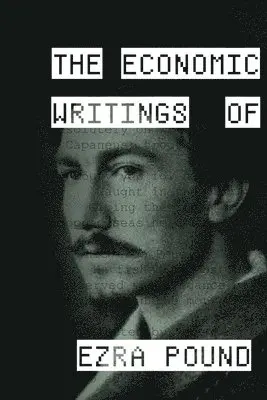 Economic Writings of Ezra Pound