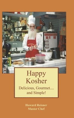Howard Reisner - Happy Kosher, Inbunden. Tillgänglighet: Lägg i varukorg