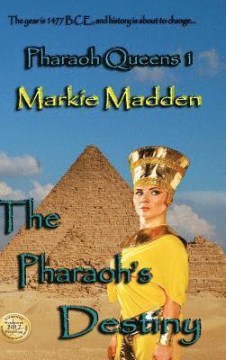 Markie Madden - Pharaoh's Destiny (Pharaoh Queens 1), Inbunden. Tillgänglighet: Lägg i varukorg