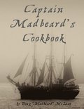 Captain Madbeard's Cookbook
