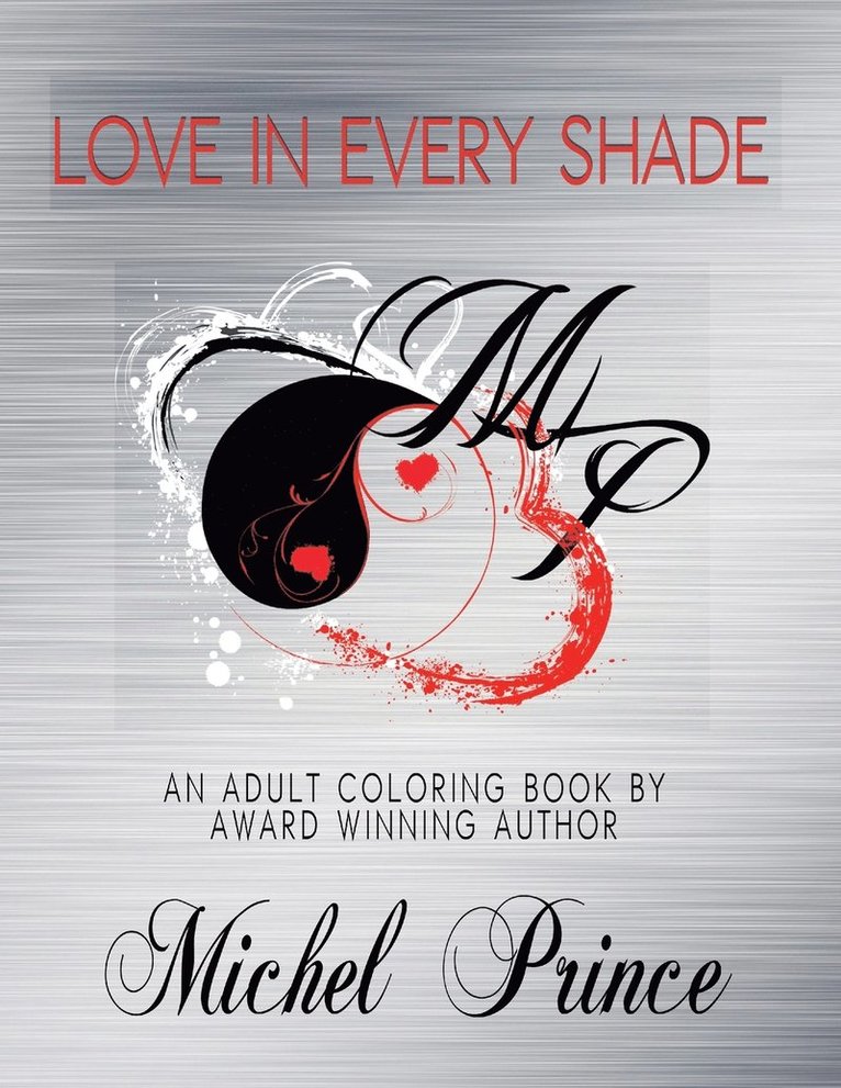 Michel Prince - Love in Every Shade, Häftad