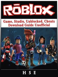 Roblox Login Games Hacks Download Music Codes Studios Unblocked Tips Game Guide Unofficial Hiddenstuff Guides Ebok 9781387580712 Bokus - pdf download roblox login games hacks download music codes