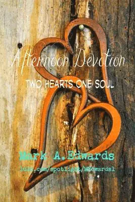Mark a Edwards - Afternoon Devotion, Häftad. Tillgänglighet: Lägg i varukorg