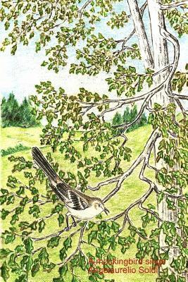 Angelaurelio Soldi - mockingbird sings, Häftad. Tillgänglighet: Lägg i varukorg