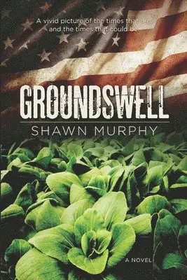 Shawn Murphy - Groundswell, Häftad. Tillgänglighet: Lägg i varukorg