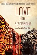 Love like Arabesque