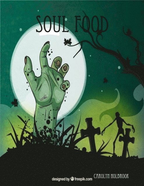 Carolyn Holbrook - Soul Food, E-bok