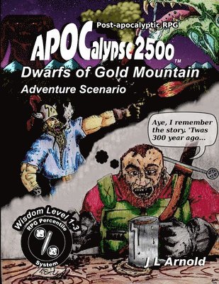 J L Arnold - Dwarfs of Gold Mountain, Häftad. Tillgänglighet: Lägg i varukorg