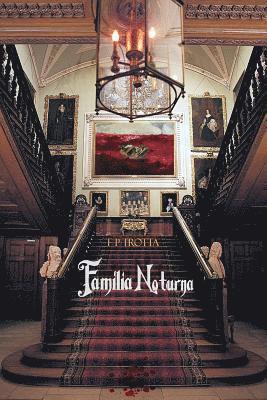 F P Trotta - Família Noturna, Häftad. Tillgänglighet: Lägg i varukorg