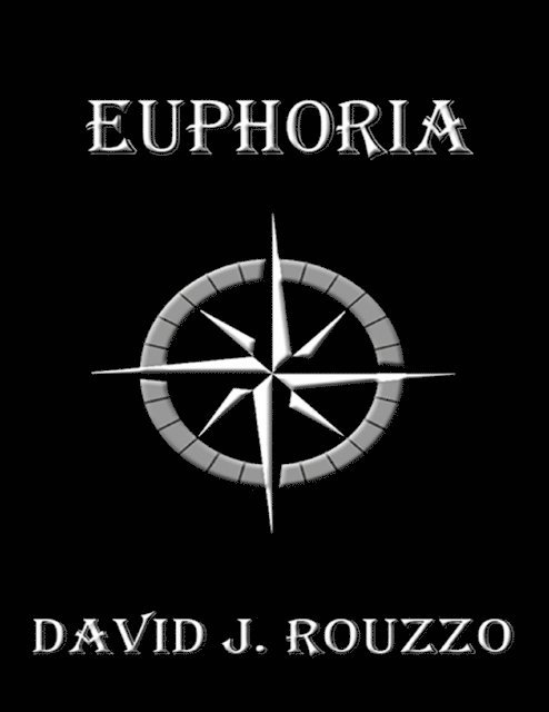 David J. Rouzzo - Euphoria, E-bok