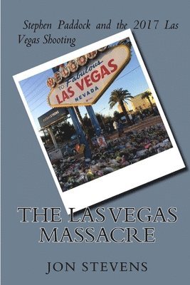 Jon Stevens - Las Vegas Massacre, Häftad