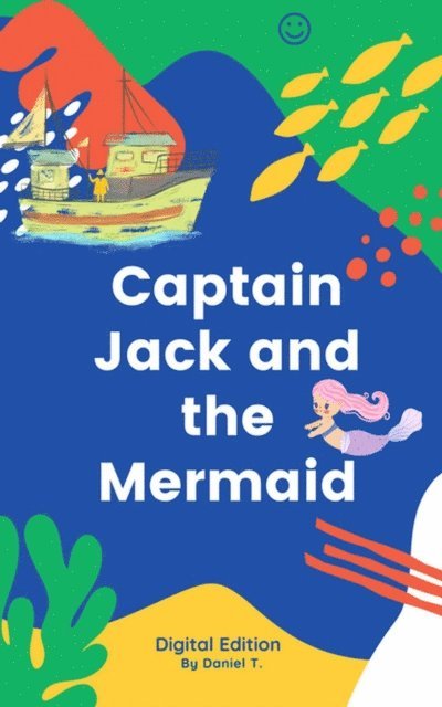 Daniel Tremblay - Captain Jack and the mermaid, E-bok