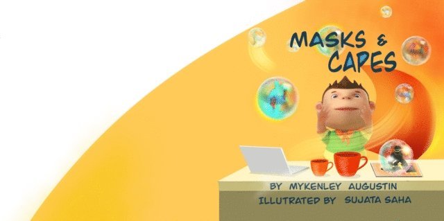 Mykenley Augustin - Masks and Capes, E-bok