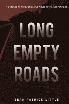 Sean Little - Long Empty Roads, Häftad. Tillgänglighet: Tillfälligt slut