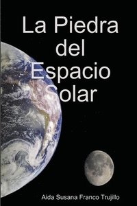 Piedra del Espacio Solar