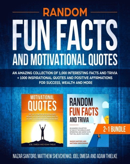Random Fun Facts and Motivational Quotes: 2-1 Bundle