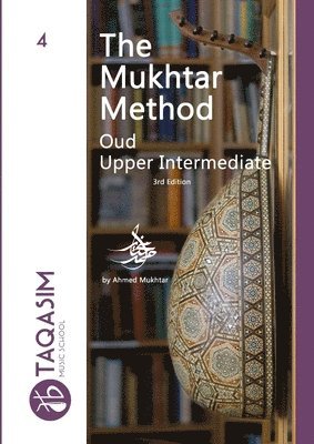 Ahmed Mukhtar - Mukhtar Method - Oud Upper-Intermediate, Häftad. Tillgänglighet: Lägg i varukorg