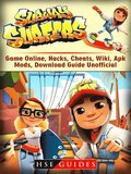 Subway Surfers Game Online Hacks Cheats Wiki Apk Mods Download Guide Unofficial Hse Guides Ebok Bokus