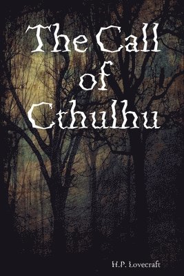 H P Lovecraft - Call of Cthulhu, Häftad