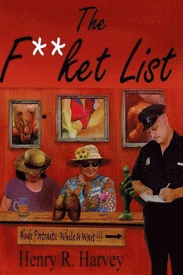 Henry Harvey - F**ket List, Häftad. Tillgänglighet: Lägg i varukorg