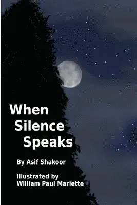 Asif Shakoor - When Silence Speaks, Häftad. Tillgänglighet: Lägg i varukorg