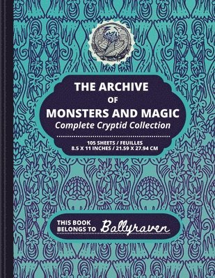 Ballyraven - Ballyraven's Archive of Monsters and Magic, Häftad. Tillgänglighet: Lägg i varukorg