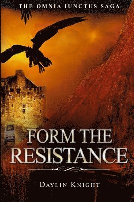 Form The Resistance