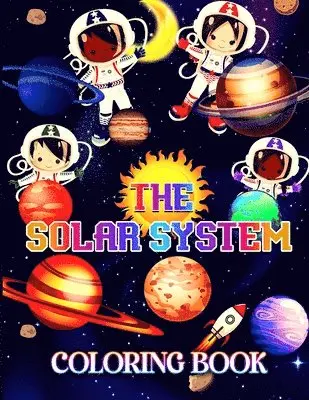 Mai B - Solar System Coloring Book, Häftad. Tillgänglighet: Tillfälligt slut