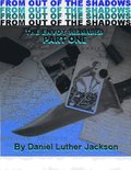 From Out of the Shadows - The Envoy Reloaded - Part One