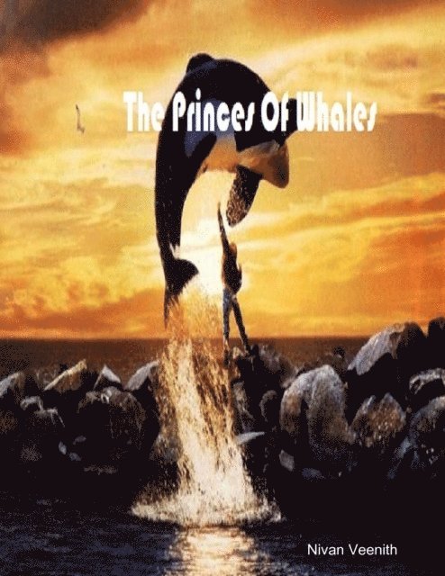 Nivan Veenith - Princes of Whales, E-bok