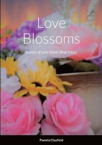 Love Blossoms