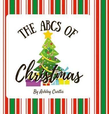 Ashley Curtis - ABC's of Christmas, Inbunden