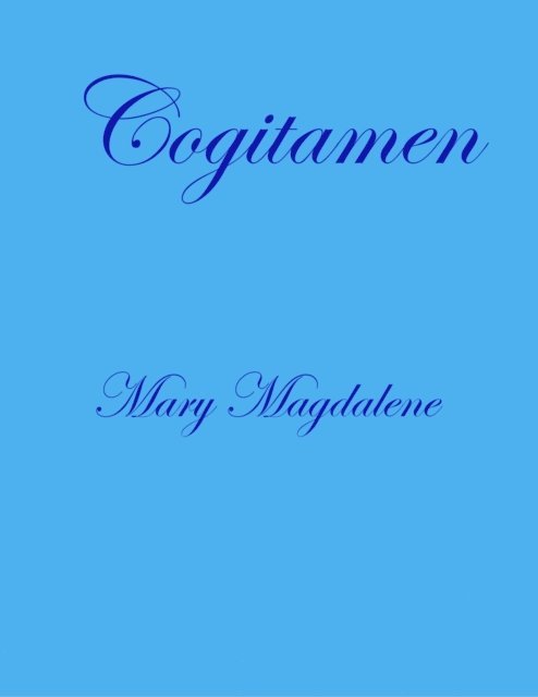 Mary Magdalene - Cogitamen, E-bok