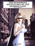 The Wondrous Adventures of the Domino Lady!