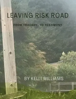 Kelli Williams - Leaving Risk Road, Häftad. Tillgänglighet: Tillfälligt slut