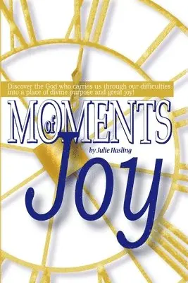 Julie Hasling - Moments Of Joy, Häftad. Tillgänglighet: Lägg i varukorg