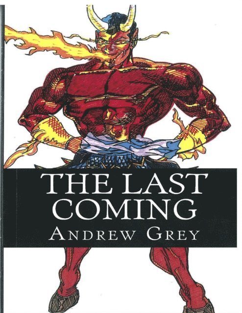 Andrew Grey - Last Coming, E-bok