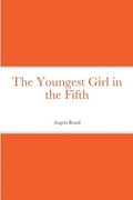 Youngest Girl in the Fifth