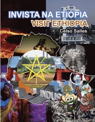 Celso Salles - INVISTA NA ETIÓPIA - Visit Ethiopia - Celso Salles, Häftad. Tillgänglighet: Tillfälligt slut