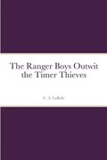 Ranger Boys Outwit the Timer Thieves