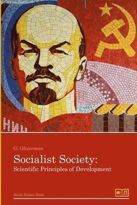 G Glezerman, Laika Press - Socialist Society, Häftad