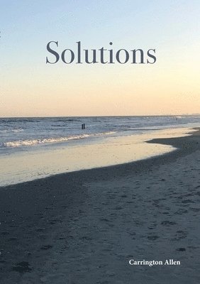 Carrington Allen - Solutions, Häftad. Tillgänglighet: Lägg i varukorg